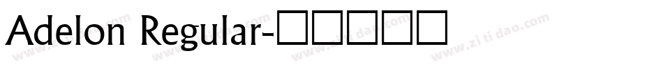Adelon Regular字体转换